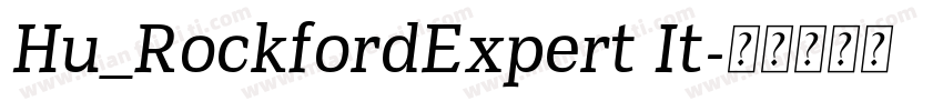 Hu_RockfordExpert It字体转换